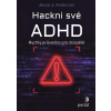 Hackni své ADHD Jesse J. Anderson