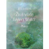 Živá voda - Horáček Jiří