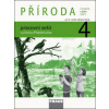 PŘÍRODA 4 pracovní sešit - Ladislav Dvořák, Iva Frýzová