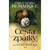 Cesta zpátky - Erich Maria Remarque