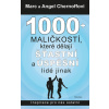 1000 + maličkostí, které dělají šťastní a úspěšní lidé jinak - Chernoff Marc a Angel