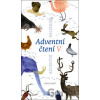 Adventní čtení V - Cesta domů