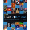 Svět kolem nás - Vše, co potřebujeme vědět v 21. století... - David Wallechinsky