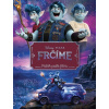 Frčíme - Příběh podle filmu - Kolektív