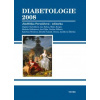 Diabetologie 2008 - Jindřiška Perušičová, Milan Kvapil, Dagmar Bartášk