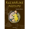 Řezbářské postupy - Magdaléna Mézlová