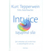 Intuice - tajuplná síla