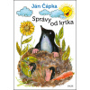 Správy od krtka - Ján Čápka