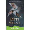 E-kniha Děti války - Jitka Svojanová