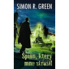 Špion, který mne strašil (3) - Simon R. Green