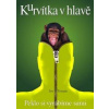 Kurvítka v hlavě - Ivo Toman