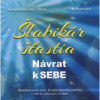Audiokniha: Baričák Hirax Pavel • Šlabikár šťastia 1. / Návrat k sebe (MP3-CD)