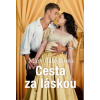 Cesta za láskou - Mary Baloghová