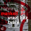 Audiokniha: Vrazi bez tváře - 1. diel