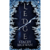 Ledge: The Glacian Trilogy, Book I McEwan Stacey