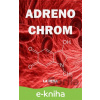 E-kniha Adrenochrom - La Peňa