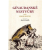 Gévaudanské nestvůry aneb zrod bestie - Jay M. Smith