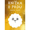Knížka o prdu - Jaromír Plachý