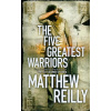 The five greatest warriors
