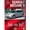 Renault Mégane II od 2002 do 2008 - Jak na to? - 103. - autor neuvedený
