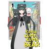 KUMA KUMA KUMA BEAR MANGA VOL 1