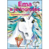 Ema a jednorožec - Tajemství krystalu - Oldřiška Ciprová, Lenka Němcová