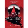 Temný požierač - Noni Lynette