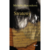 Stratený - Michelle Hancock