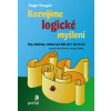 Rozvíjíme logické myšlení - Rougier Roger