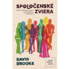 Spoločenské zviera (David Brooks)