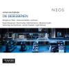 Johannes Kalitzke - Die Besessenen CD (NEOS)