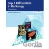 Top 3 Differentials in Radiology: A Case Review - William T. O'Brien
