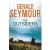 The Outsiders - Gerald Seymour