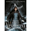 Vespertina – Temná kněžka - Margaret Rogerson