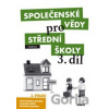 Společenské vědy pro střední školy 3.díl CZ