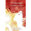 Probuzení ženské energie
