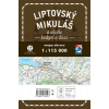 TM Liptovský Mikuláš a okolie - kedysi a dnes 1:115 000