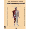 DVD Bolesti páteře a velkých kloubů 1 - Rudolf Sosík Radomír Růžička