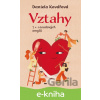 E-kniha Vztahy aneb 7+1 osudových omylů - Daniela Kovářová
