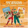 Podhradská/Čanaky - Piesne z DVD Spievankovo 1+2 CD