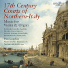17th Century Courts of Northern-Italy Music for Violin and Organ (CD) (Gian Andrea Guerra, Stefano Molardi)