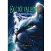 Kočičí válečníci (5) - Nebezpečná stezka