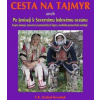 Cesta na Tajmyr aneb Po Jeniseji k Severnímu ledovému oceánu - Hrabal Krondak F R