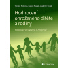 Hodnocení ohroženého dítěte a rodiny