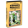 O kocouru Mikešovi a jeho přátelích DVD