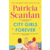 City Girls Forever - Patricia Scanlan, Simon & Schuster Ltd