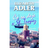 Čo sa deje v St. Tropez - Elizabeth Adler
