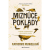 Miznúce poklady - Rundell Katherine