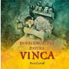 Dobrodružstvá pavúka Vinca - Čech Pavel