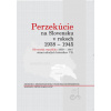 Perzekúcie na Slovensku v rokoch 1938 - 1945 - Peter Sokolovič